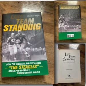 Hardcover Book Last Team Standing “Steagles” Matthew Algeo Author